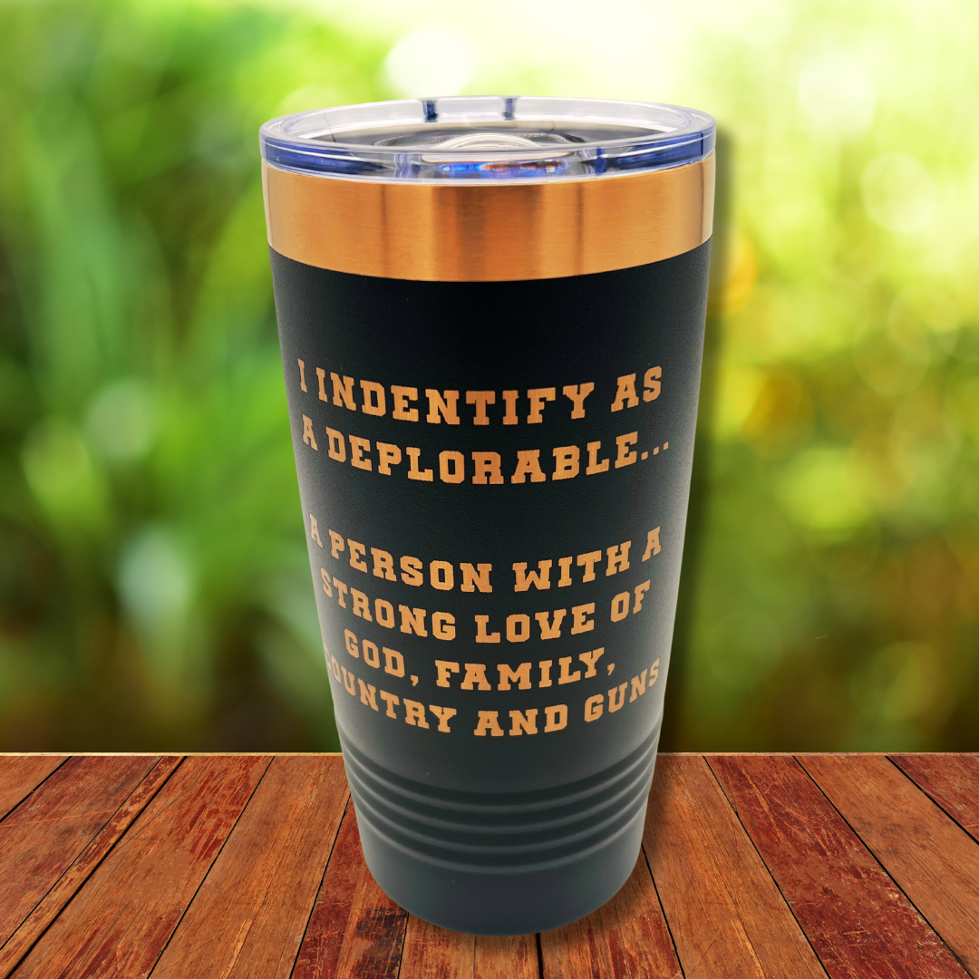 20oz Polar Camel Tumbler Identify as a Deplorable