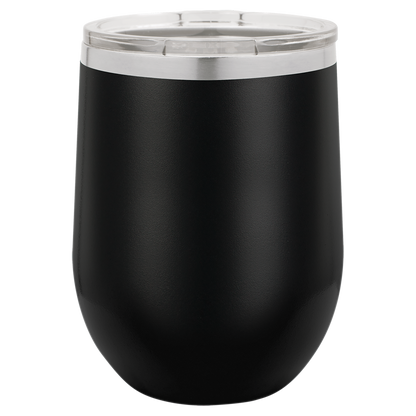 Custom Laser Engraved 12oz Stainless Steel Wine Tumbler - Upload Your Logo, Brand, or Image