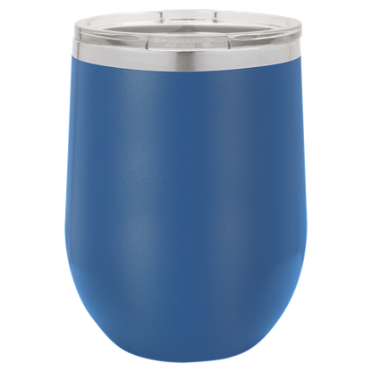 Custom Laser Engraved 12oz Stainless Steel Wine Tumbler - Upload Your Logo, Brand, or Image